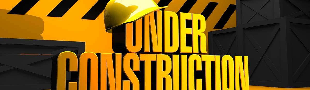 under construction